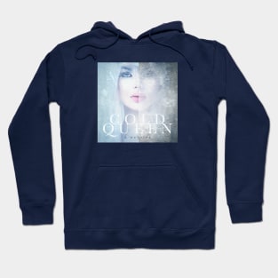 Cold Queen by K Webster Hoodie